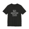 Rio Grande Plan, Unisex Jersey Short Sleeve Tee, Modern, Simple White Text - Image 7