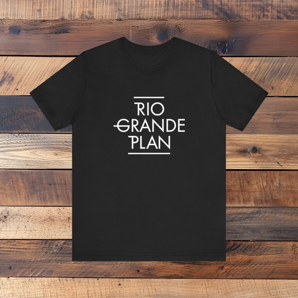 Rio Grande Plan, Unisex Jersey Short Sleeve Tee, Modern, Simple White Text